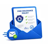 Receive your policy quickly